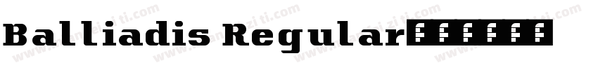 Balliadis Regular字体转换